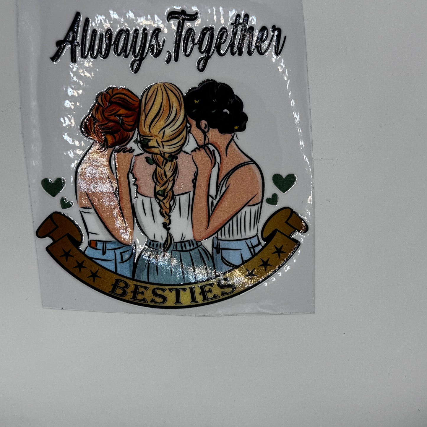 Always, Together Besties