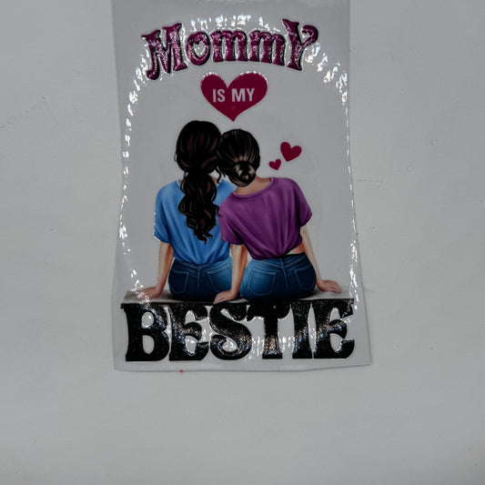Mommy Bestie