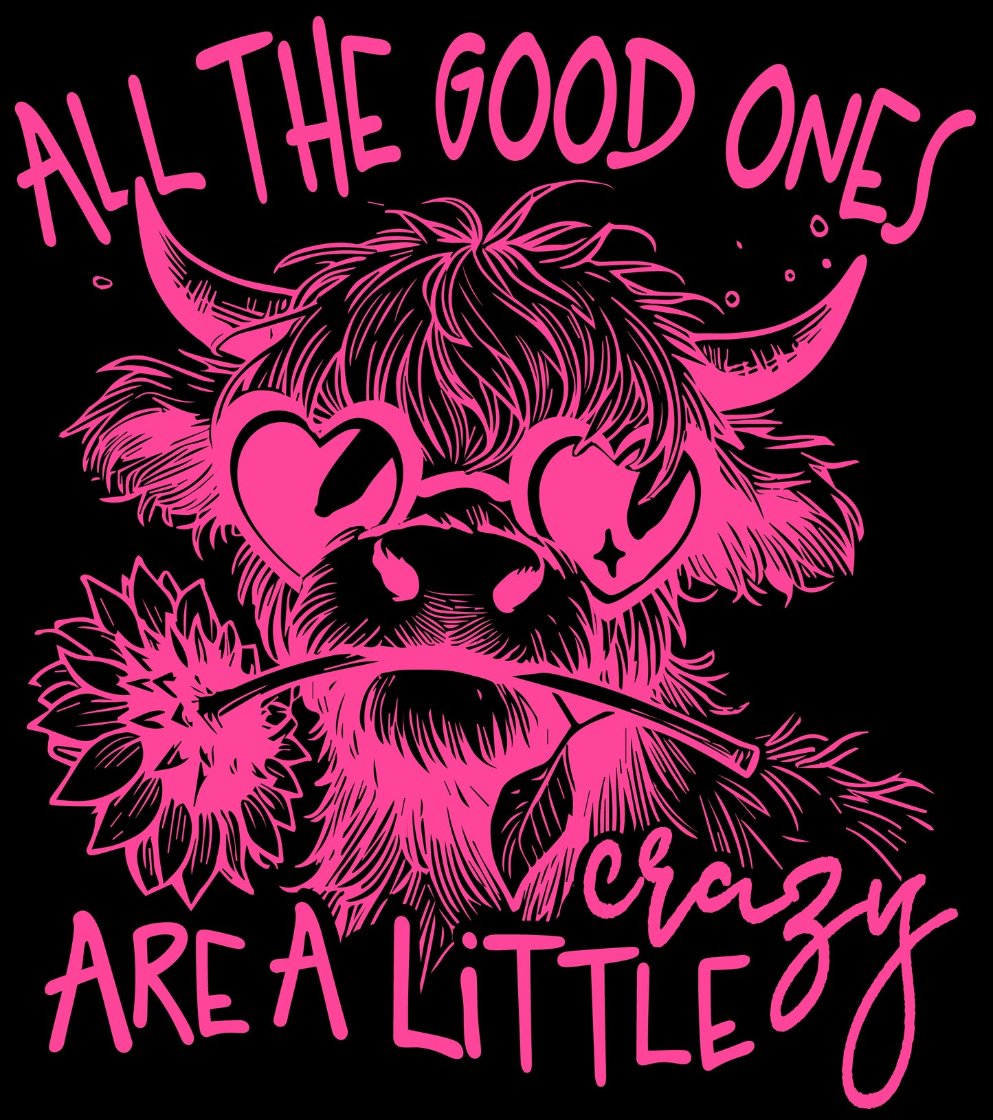 All the Good ones Crazy