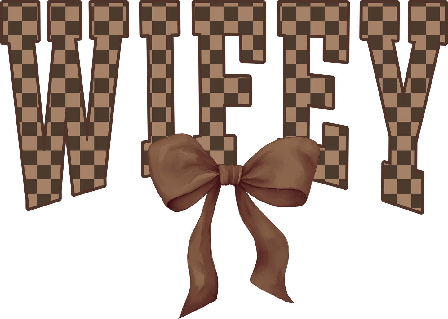 Wifey with Bow